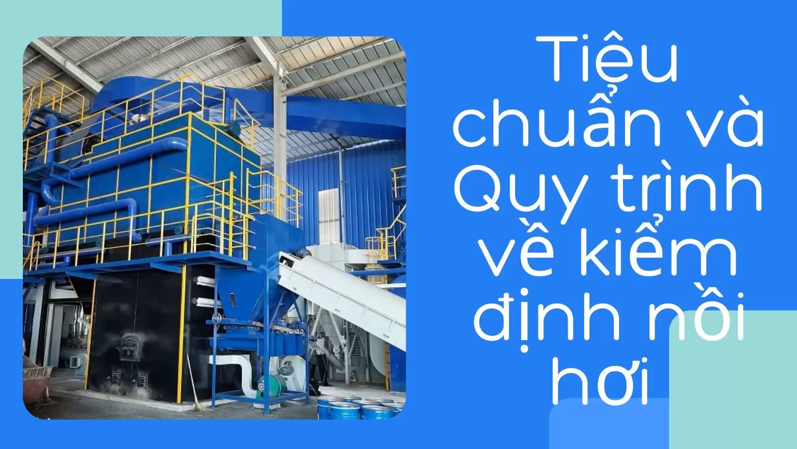 quy trình kiểm định nồi hơi